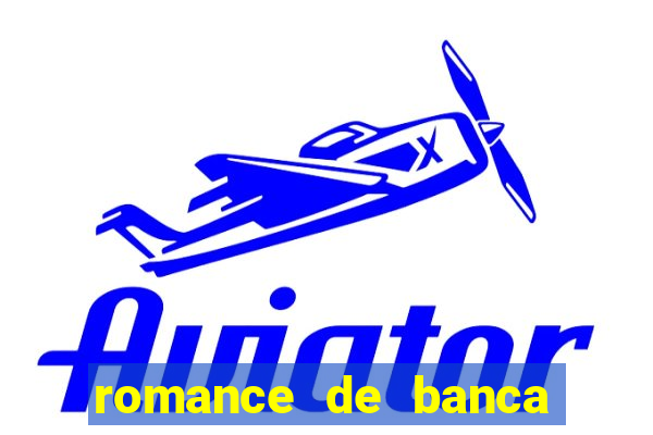 romance de banca digital 2021